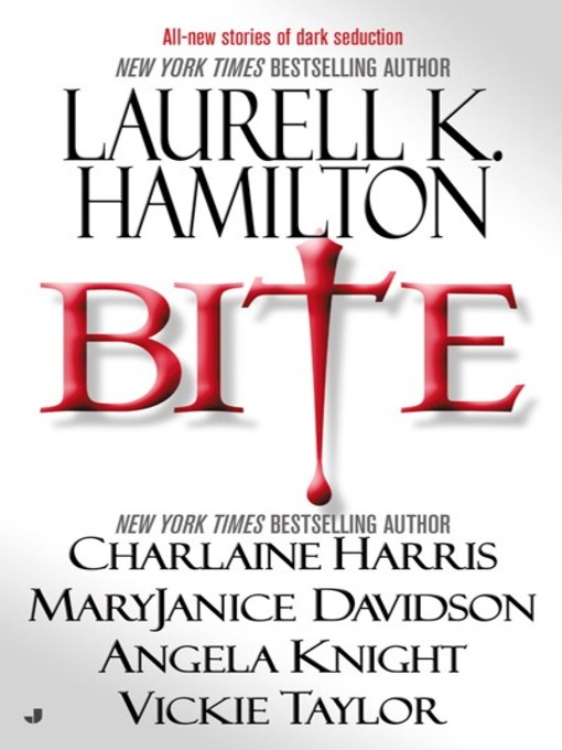 Title details for Bite by Laurell K. Hamilton - Wait list